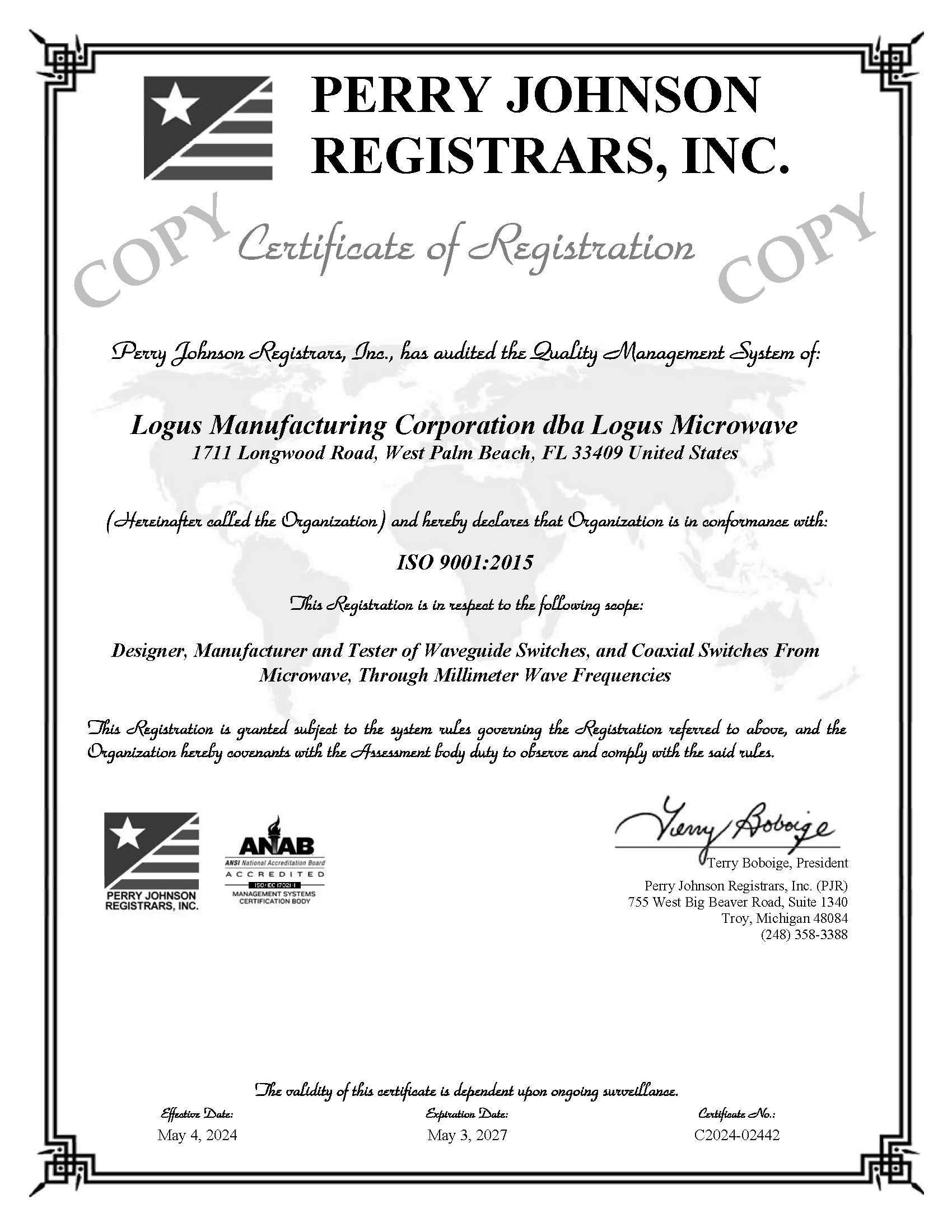 Logus Microwave ISO Certification to Designer and Manufacture Waveguide Switches, Coaxial Switches, Microwave-Millimeter, Switch Matrices Drivers, and SATCOM Ground to Space Document